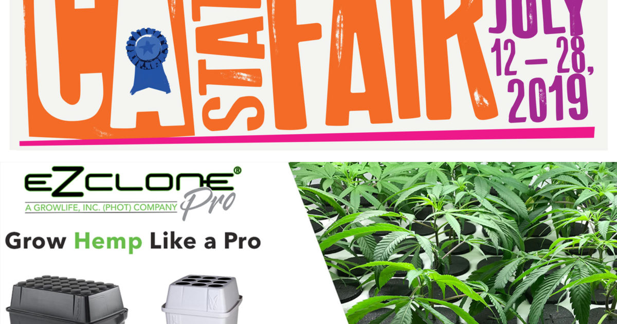 GrowLife, Inc. EZ-CLONE Pro Commercial Propagation System on Display at The California State Fair